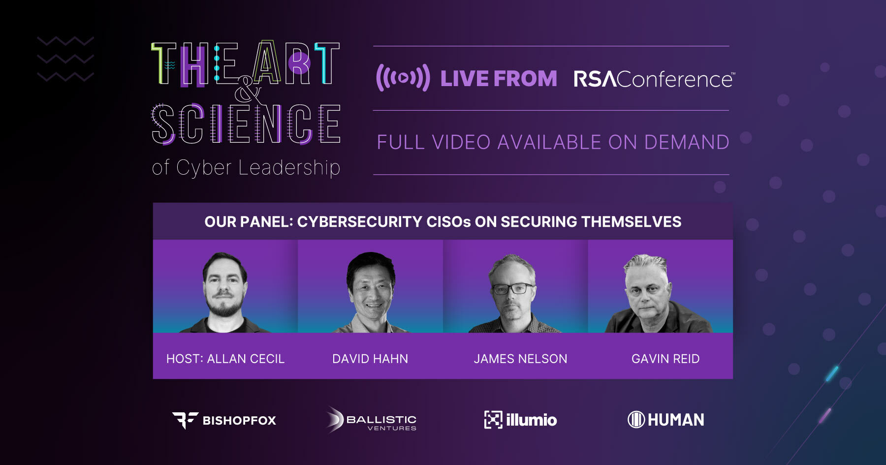 Headshots of panelists of the session "Cyber Security CISO on Securing Themselves".