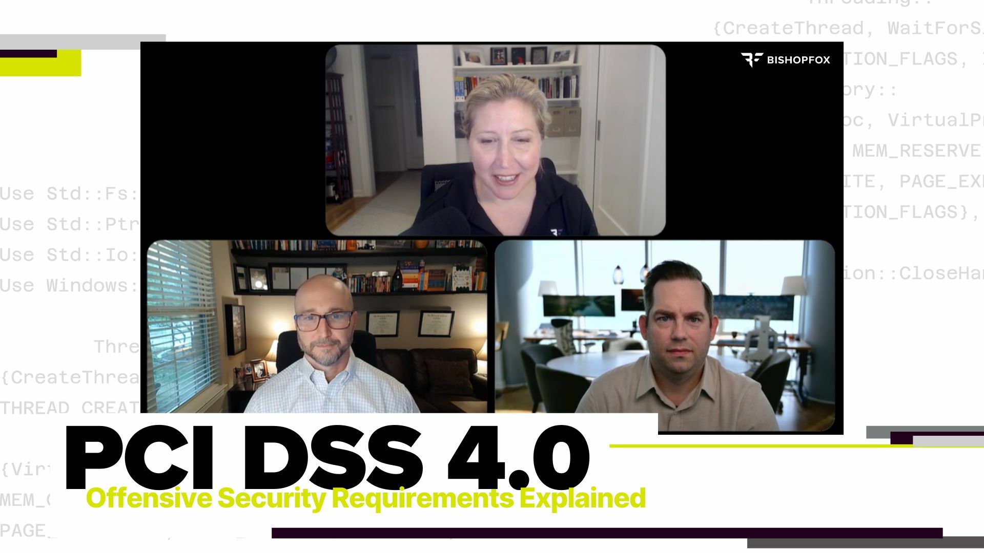 Interview: PCI DSS 4.0 Offensive Security Requirements Expert Breakdown virtual session with Bishop Fox branding.