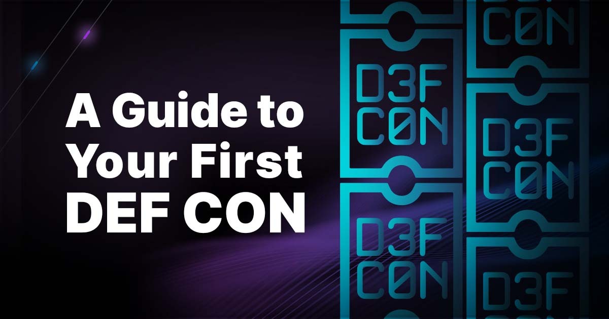 Left side dark background with title A Guide to Your First DEF CON right side images of DEF CON 30 badges in teal outline. A Guide to Your First DEF CON.