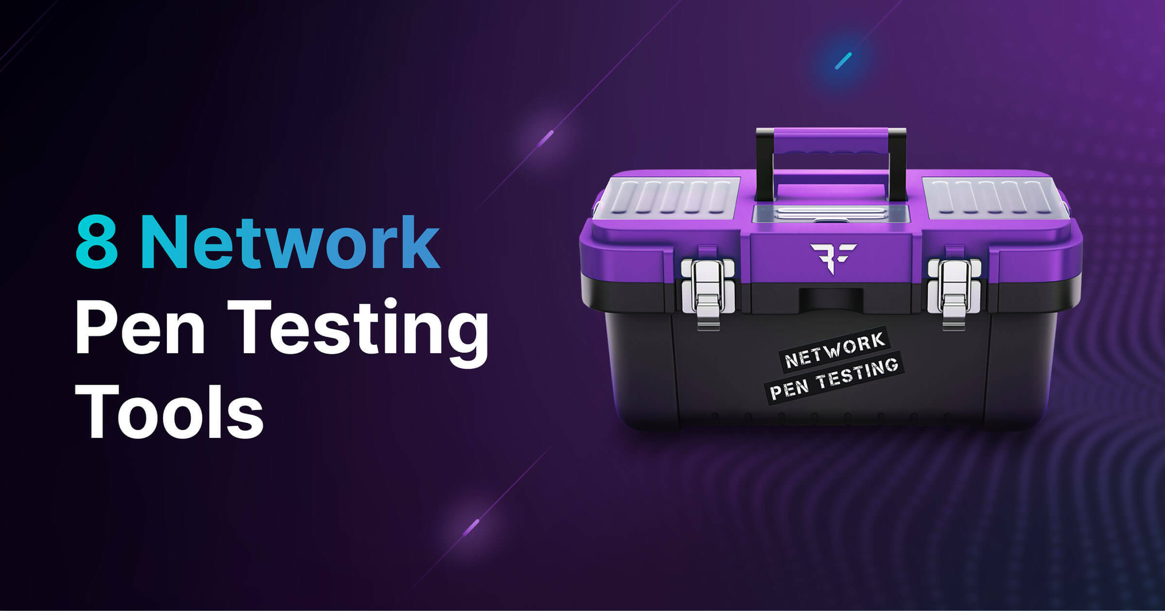 Purple and black network penetration testing toolbox with Bishop Fox logo. Also includes blog title: 8 Network Pen Testing Tools