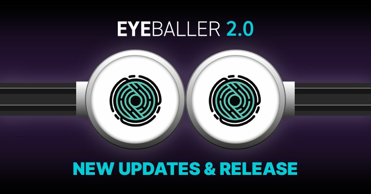 Eyeballer 2.0 new updates and release announcement