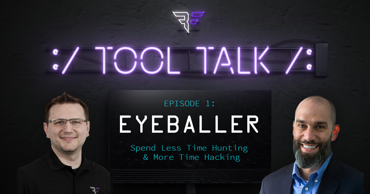 Bishop Fox Tool Talk Eyeballer episode 1, now on demand - Spend less time hunting and more time hacking.