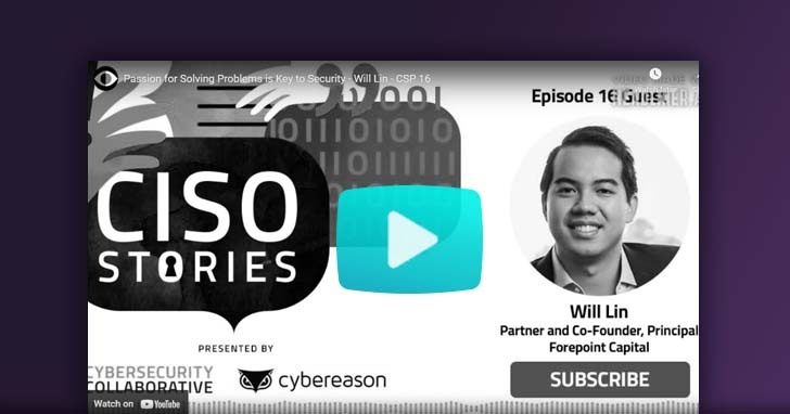 CISO Stories YouTube video thumbnail image featuring Will Lin headshot.