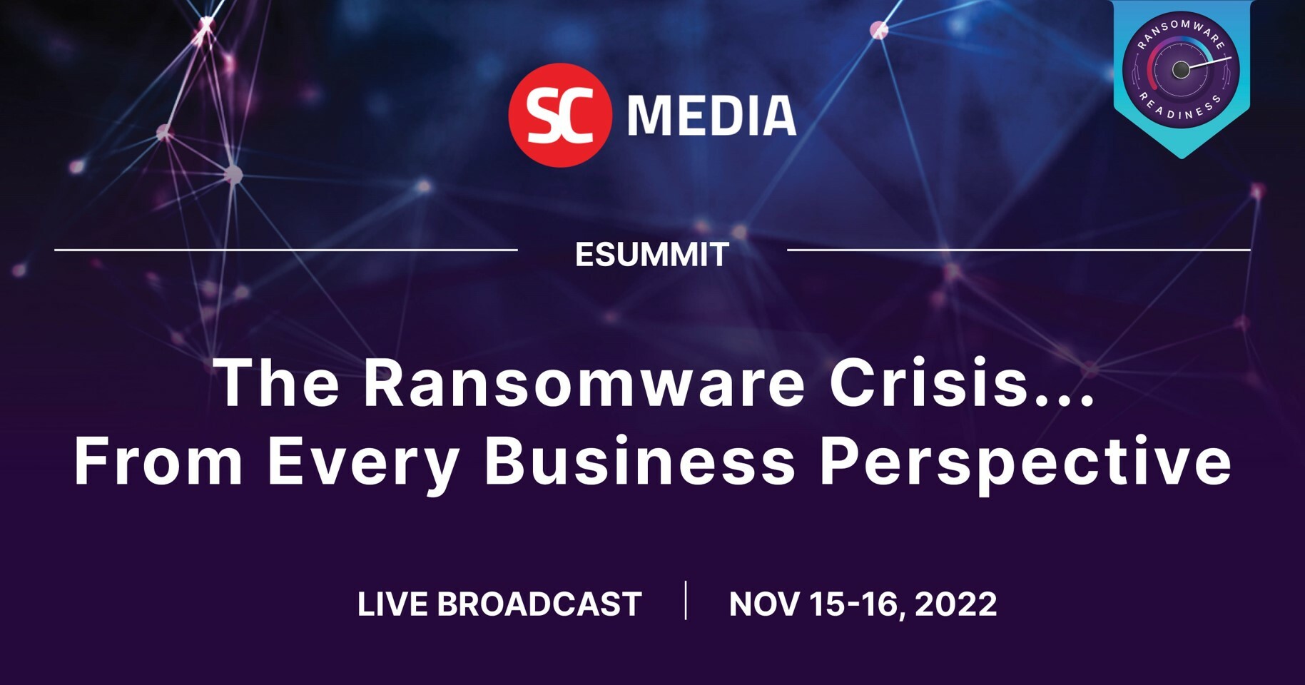 SC Media eSummit: The Ransomware Crisis...From Every Business Perspective