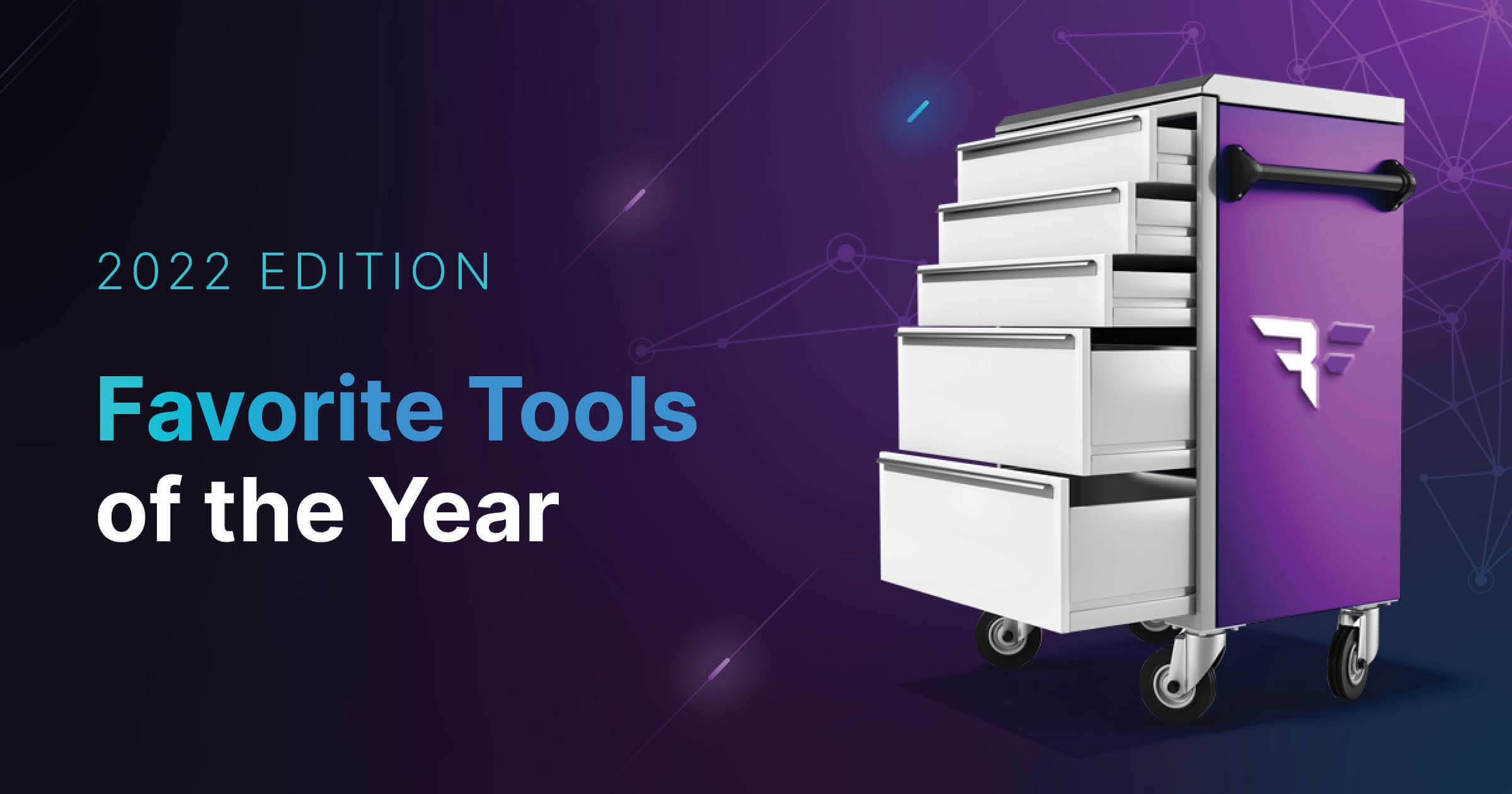 2022 Edition Favorite Tools of the Year. Purple tool and silver tool stacked tool drawers with wheels on bottom and Bishop Fox logo on side. Purple background.