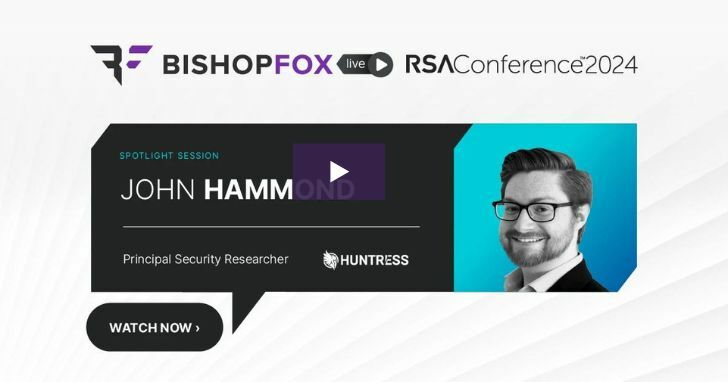 Bishop Fox Livestream at RSAC 2024 with John Hammond