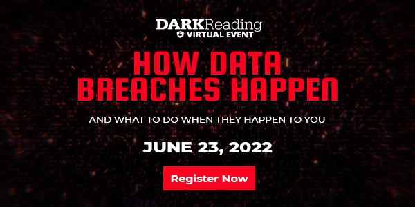 Dark Reading Virtual Event - How Data Breaches Happen And What To Do When They Happen To You. June 23, 2022.