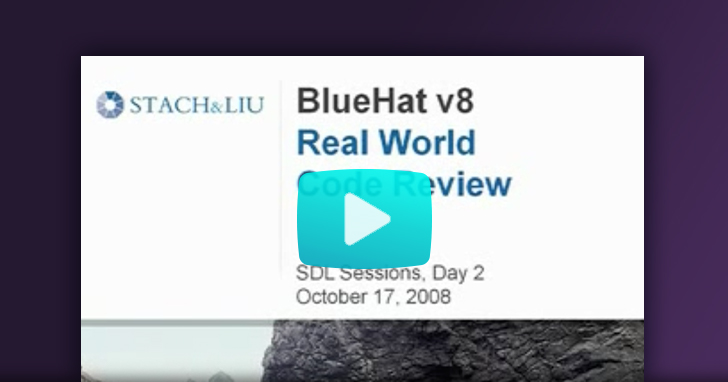 Watch our Microsoft bluehat v8 real world code review video
