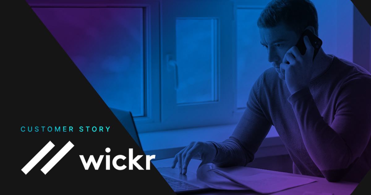 Customer Story on how Wickr augment and prove the security of their products and services.