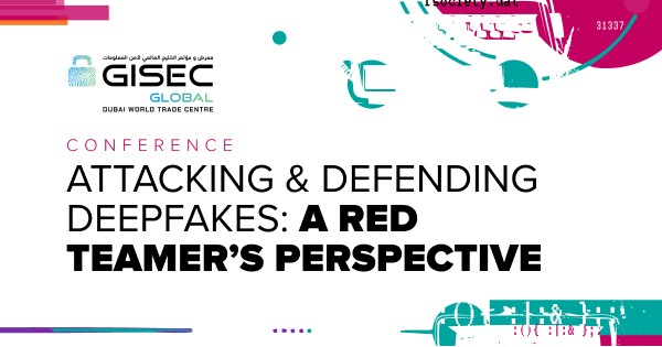 Brandon Kovacs to Speak at GISEC Global 2025 Attacking and Defending Deepfakes: A Red Teamer's Perspective tile image.
